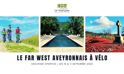 Escapade sportive, le Far west aveyronnais à vélo les 10 & 11 Septembre