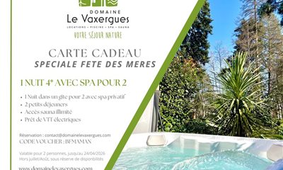 Offrez une Expérience Inoubliable pour la Fête des Mères : Carte Cadeau Domaine Le Vaxergues