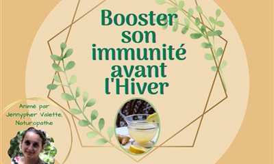 Atelier naturopathie "Booster son immunité avant l'hiver" le 6 novembre 